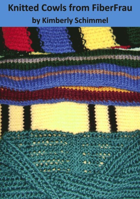 Knitted Cowls from FiberFrau