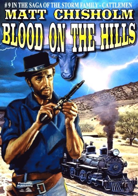 Matt Chisholm - Storm Family 9: Blood on the Hills, E-bok. Tillgänglighet: Lägg i varukorg