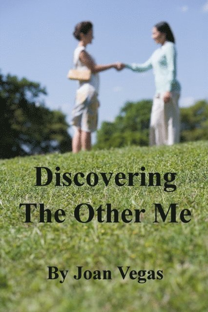 Joan Vegas - Discovering the Other Me, E-bok