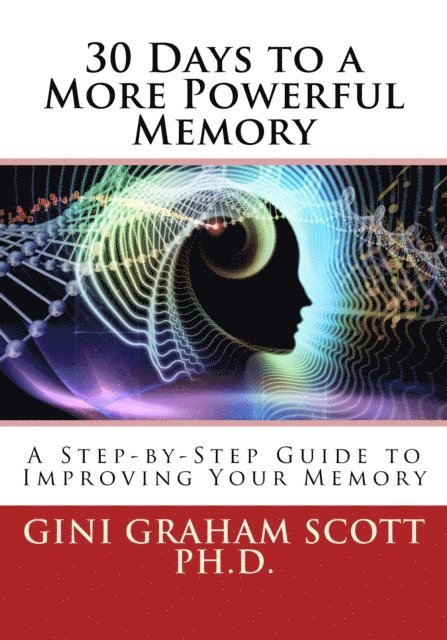 30 Days to a More Powerful Memory