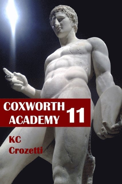 KC Crozetti - Coxworth Academy 11, E-bok. Tillgänglighet: Lägg i varukorg