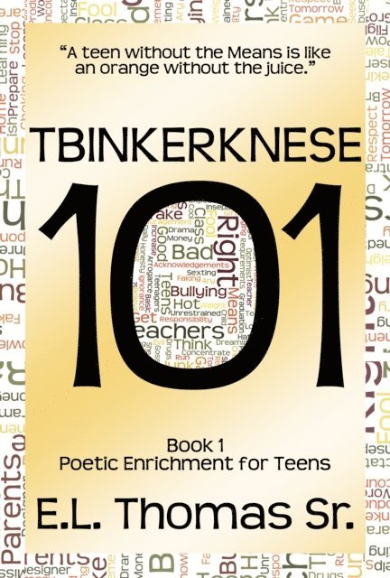E. L. Thomas - Tbinkerknese 101, E-bok. Tillgänglighet: Lägg i varukorg