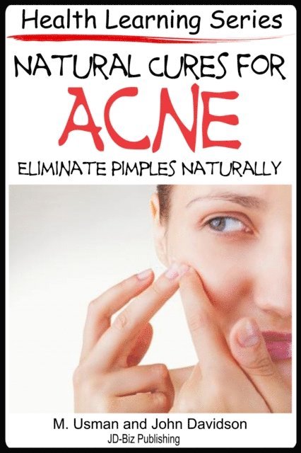 John Davidson, M Usman - Natural Cures for Acne, E-bok