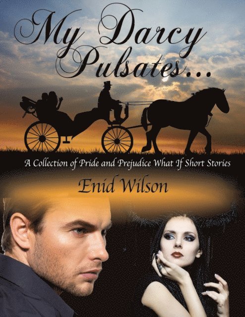 Enid Wilson - My Darcy Pulsates..., E-bok. Tillgänglighet: Lägg i varukorg