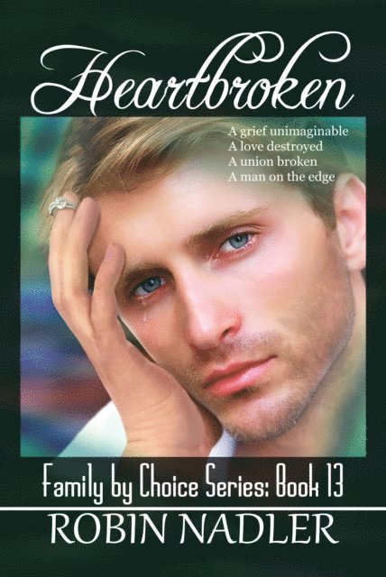 Robin Nadler - Heartbroken, E-bok