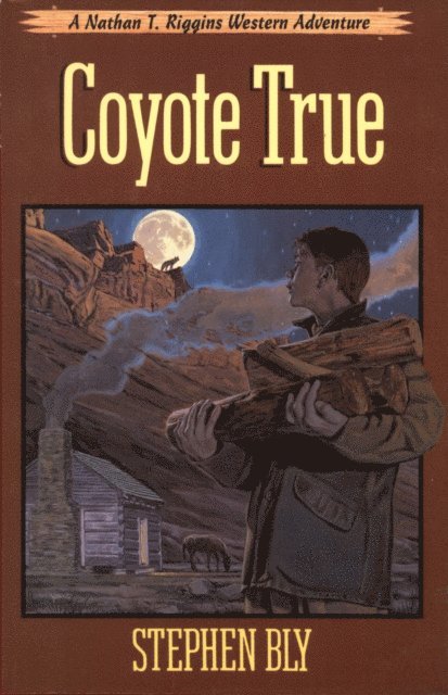 Stephen Bly - Coyote True, E-bok. Tillgänglighet: Lägg i varukorg