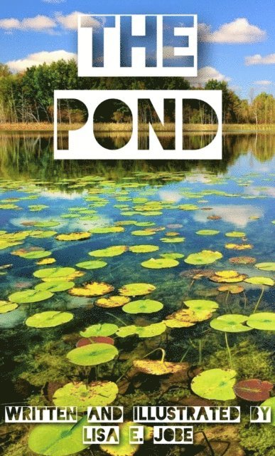 Lisa E. Jobe - Pond, E-bok. Tillgänglighet: Lägg i varukorg