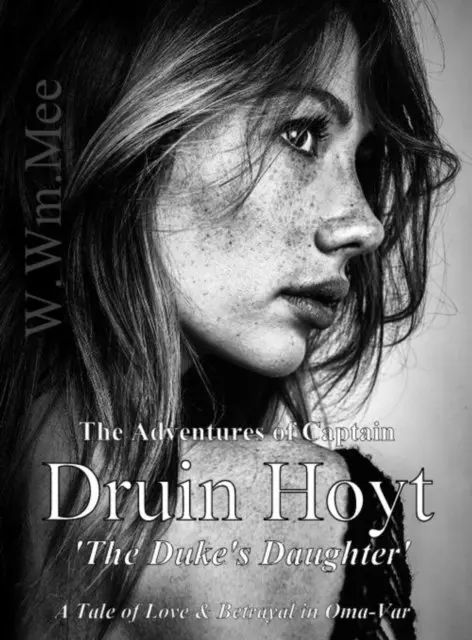 W.Wm. Mee - Druin Hoyt & the Duke's Daughter, E-bok. Tillgänglighet: Lägg i varukorg