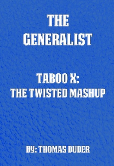 Thomas Duder - Generalist: Taboo X: The Twisted Mashup, E-bok