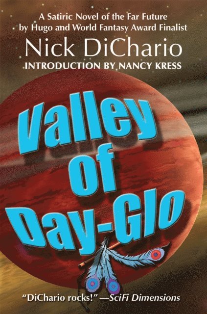 Nick DiChario - Valley of Day-Glo, E-bok