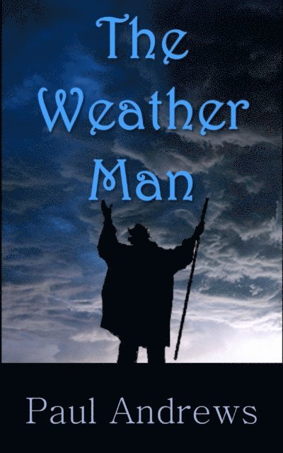 Paul Andrews - Weather Man, E-bok