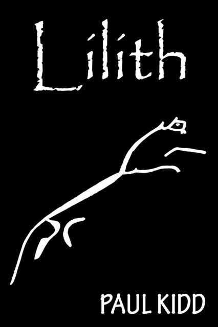 Paul Kidd - Lilith, E-bok