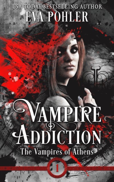 Eva Pohler - Vampire Addiction, E-bok