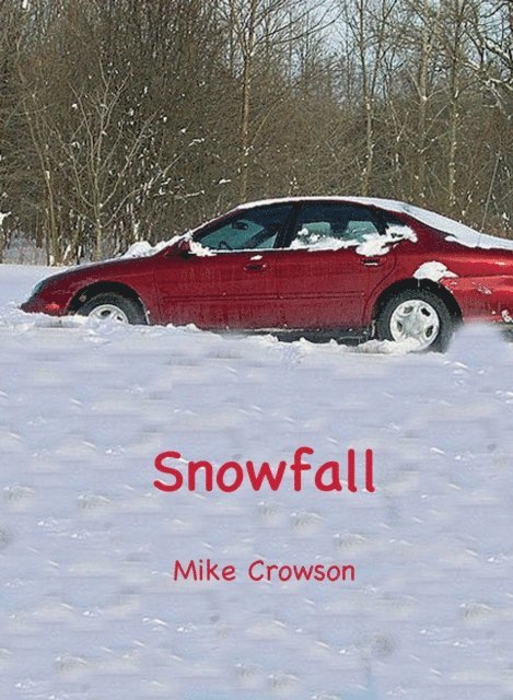 Mike Crowson - Snowfall, E-bok