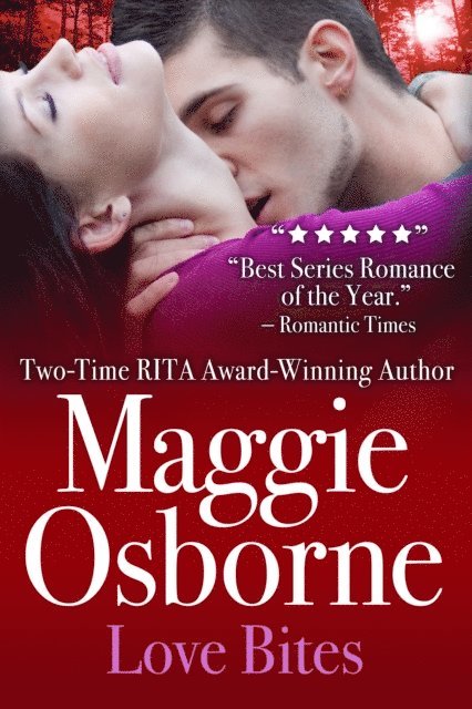 Maggie Osborne - Love Bites, E-bok