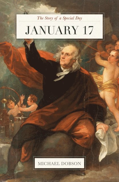 Michael Dobson - January 17: The Story of a Special Day, E-bok