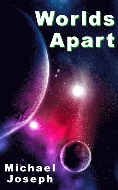 Michael Joseph - Worlds Apart, E-bok