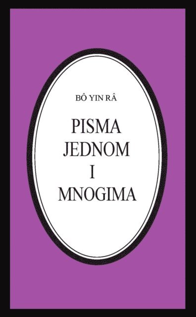 Bo Yin Ra - Pisma jednom i mnogima, E-bok