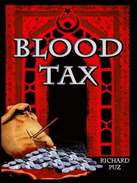 Richard Puz - Blood Tax, E-bok