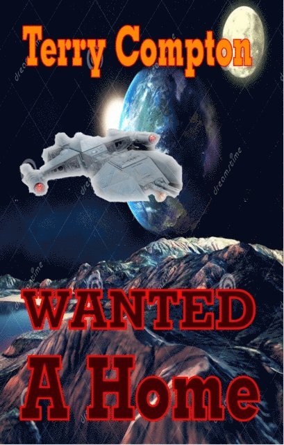 Terry Compton - Wanted   A Home, E-bok