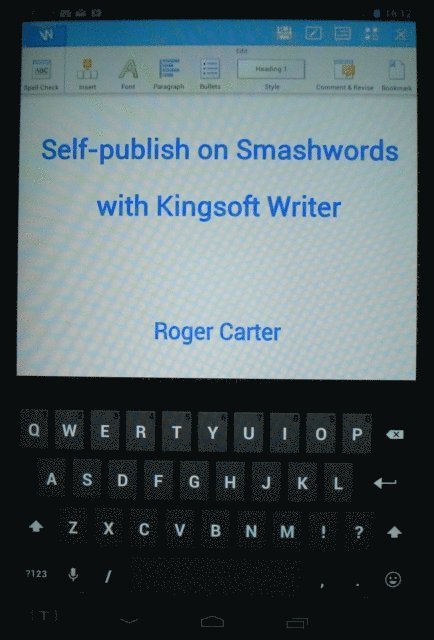 Roger Carter - Self-publish on Smashwords with Kingsoft Writer, E-bok. Tillgänglighet: Lägg i varukorg