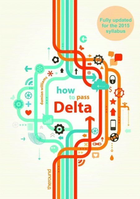 Damian Williams - How to Pass Delta, E-bok