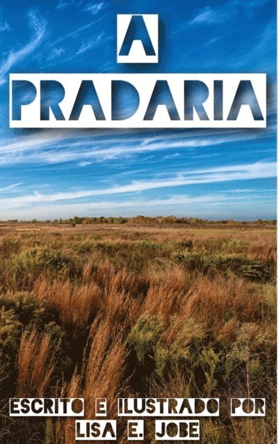 Lisa E. Jobe - Pradaria, E-bok. Tillgänglighet: Lägg i varukorg