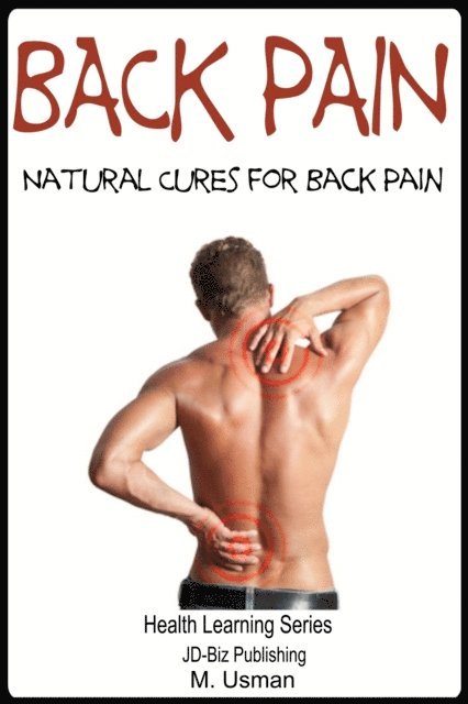 Back Pain: Natural Cures for Back Pain