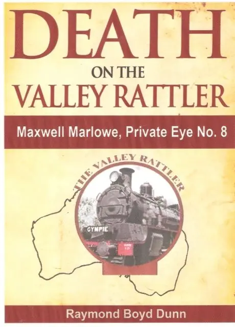 Raymond Boyd Dunn - Death on the Valley Rattler, E-bok. Tillgänglighet: Lägg i varukorg