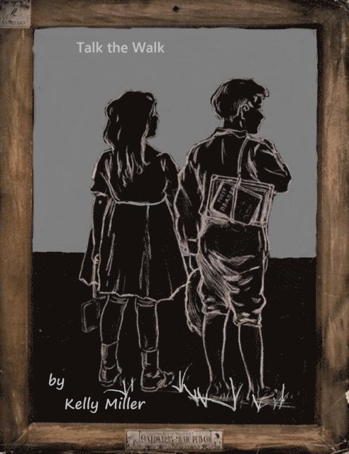 Kelly Miller - Talk the Walk, E-bok