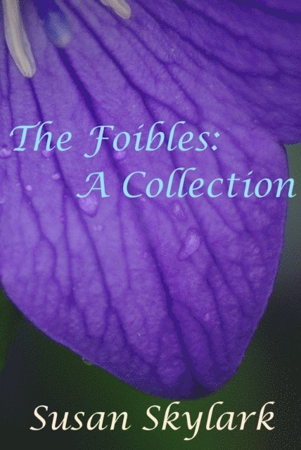Susan Skylark - Foibles, E-bok. Tillgänglighet: Lägg i varukorg
