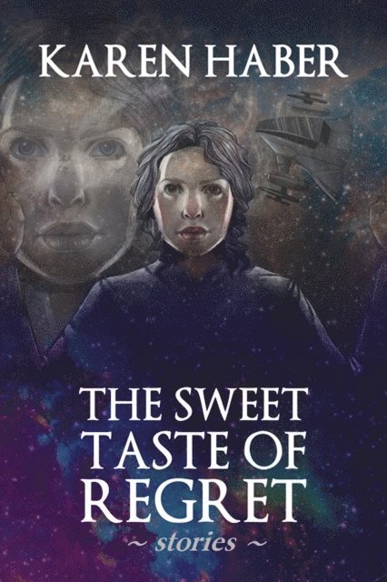 Karen Haber - Sweet Taste of Regret, E-bok. Tillgänglighet: Lägg i varukorg