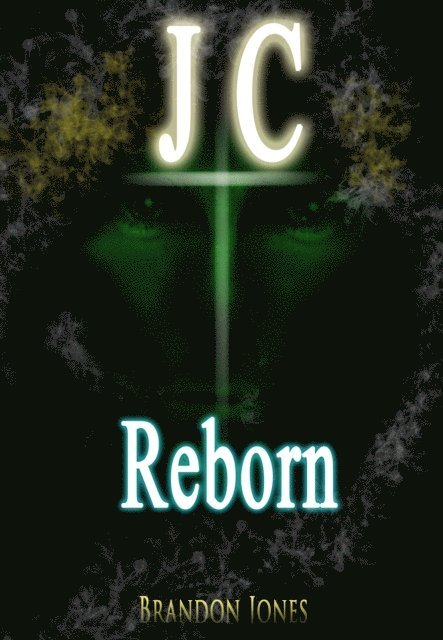 Brandon Jones - JC Reborn, E-bok