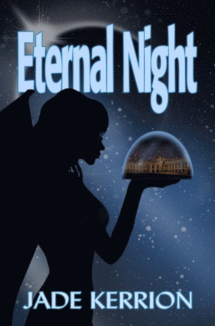 Jade Kerrion - Eternal Night (Aeternae Noctis #1), E-bok
