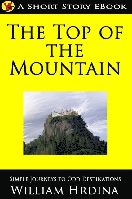 William Hrdina - Top of the Mountain, E-bok. Tillgänglighet: Lägg i varukorg