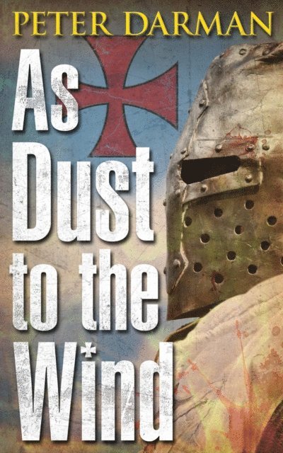 Peter Darman - As Dust to the Wind, E-bok