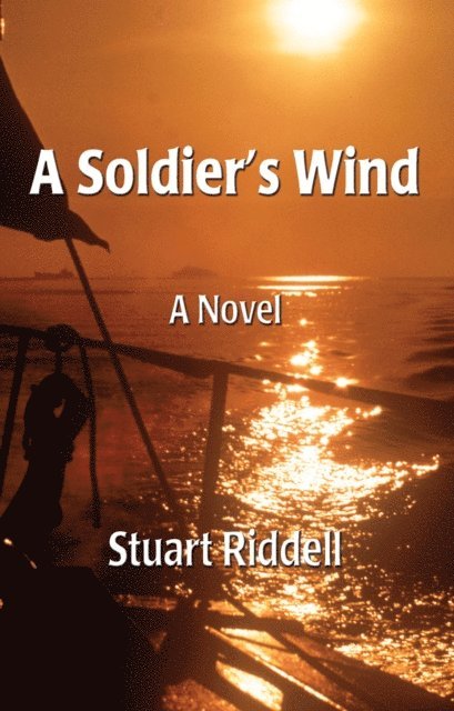 Stuart Riddell - Soldier's Wind, E-bok