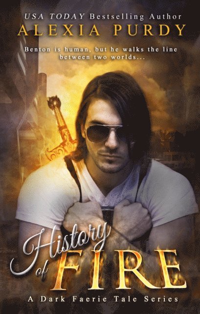 Alexia Purdy - History of Fire (A Dark Faerie Tale #5), E-bok. Tillgänglighet: Lägg i varukorg