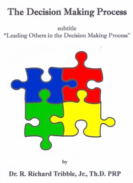 R Richard Tribble - Decision Making Process, E-bok. Tillgänglighet: Lägg i varukorg