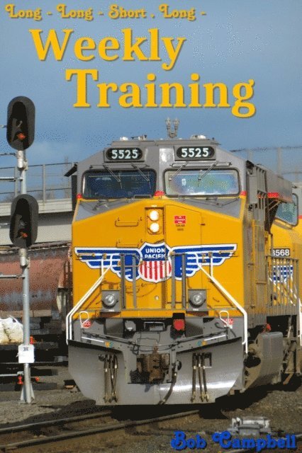Bob Campbell - Weekly Training: Railroad Photography Throughout the Year (2015), E-bok
