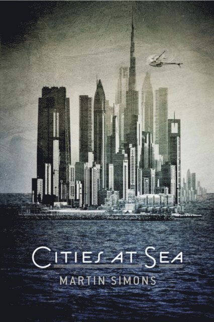 Martin Simons - Cities at Sea, E-bok