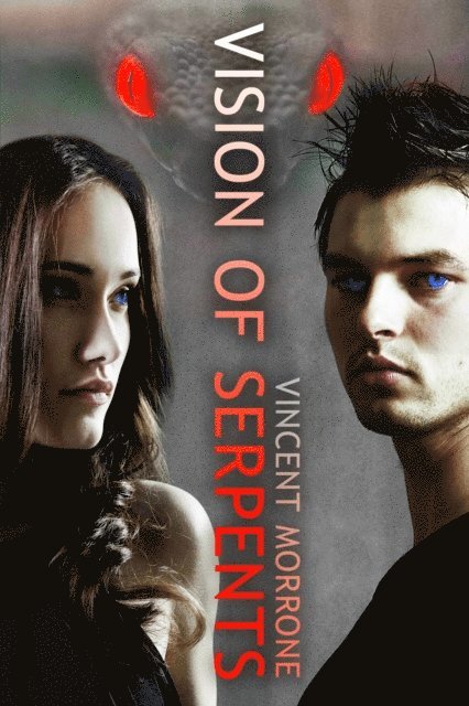 Vincent Morrone - Vision of Serpents, E-bok