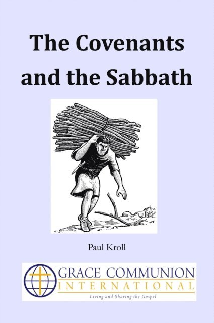 Paul Kroll - Covenants and the Sabbath, E-bok. Tillgänglighet: Lägg i varukorg