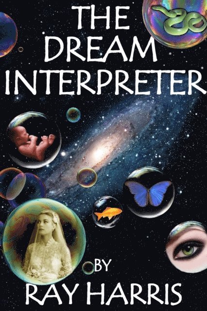 Ray Harris - Dream Interpreter, E-bok