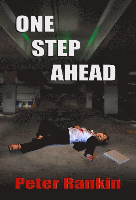 Peter Rankin - One Step Ahead, E-bok