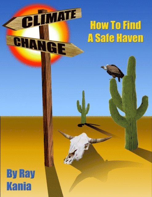 Ray Kania - Climate Change: How To Find A Safe Haven, E-bok. Tillgänglighet: Lägg i varukorg