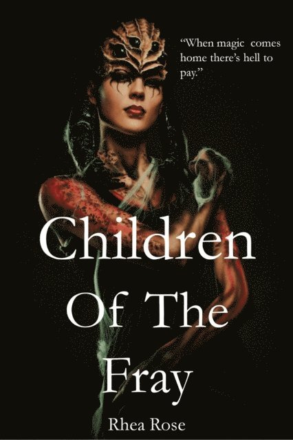 Rhea Rose - Children of the Fray, E-bok