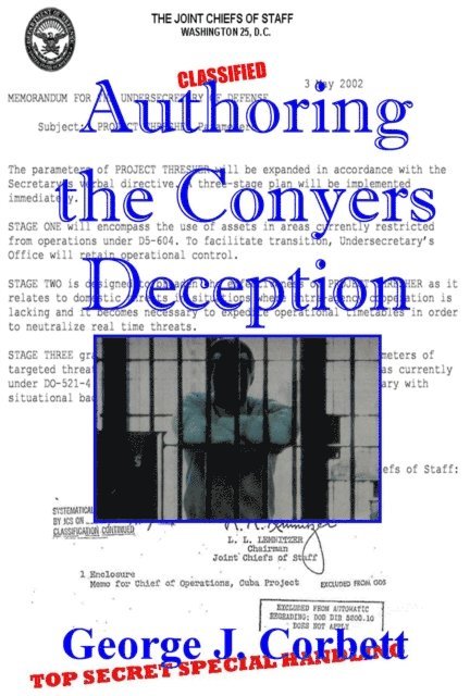 George Corbett - Authoring The Conyers Deception, E-bok