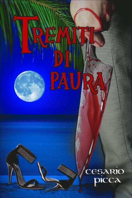 Cesario Picca - Tremiti di paura, E-bok