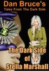 Dark Side of Stella Marshall